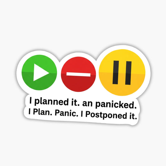 Funny ADHD Sticker - Plan Panic Postpone Control Buttons Vinyl