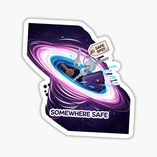 ADHD Humor Sticker - Put It Somewhere Safe Black Hole Decal