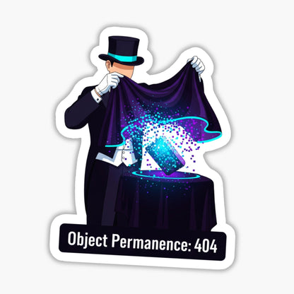 ADHD Object Permanence Sticker - Pixel Error 404 Magician Decal