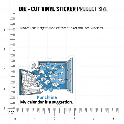 My Calendar Is A Suggestion ADHD Planner Sticker - Breezy Blue