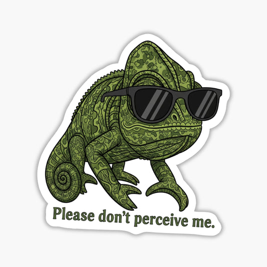 Do Not Perceive Chameleon Sticker Funny Introvert Matte Decal