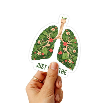Anxiety Relief Sticker - Just Breathe Botanical Lungs Floral Decal