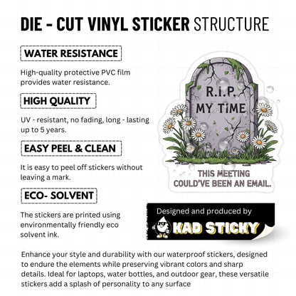 Corporate Humor Sticker - This Meeting Could Have Been An Email Decal