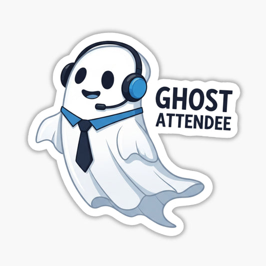 Funny Office Ghost Sticker - Ghost Attendee Corporate Humor