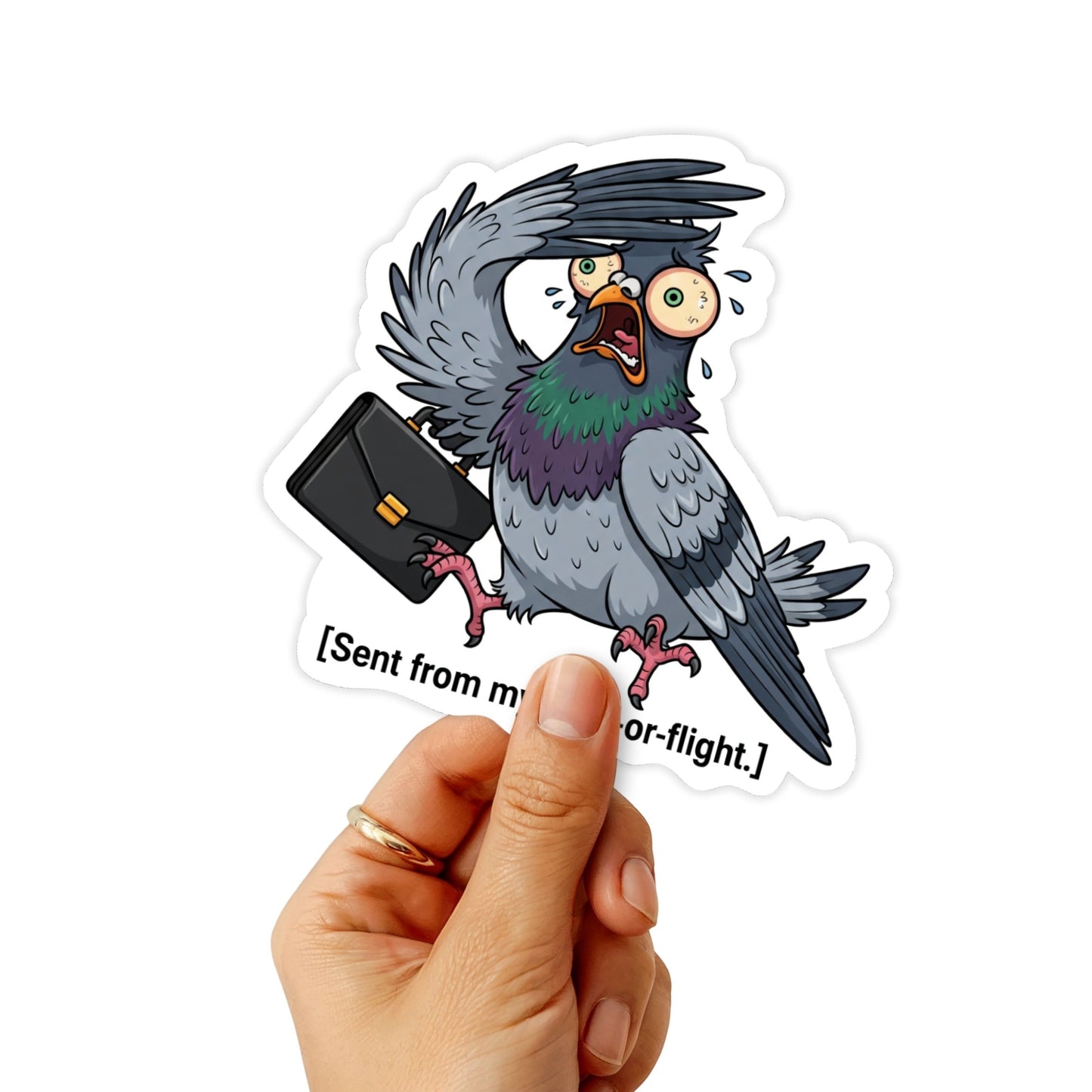 Funny Office Sticker - Sent From My Fight or Flight Pigeon Decal