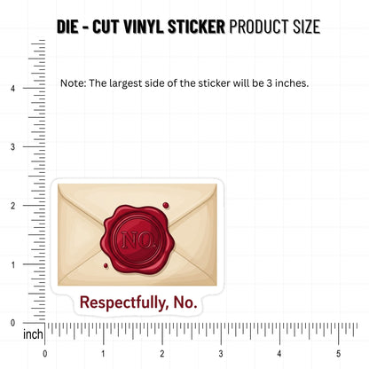 Respectfully No Corporate Humor Sticker - Wax Seal Work Quote Decal
