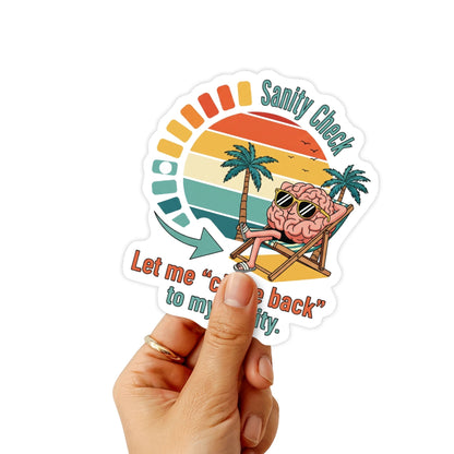 Corporate Humor Sticker - Let Me Circle Back To My Sanity