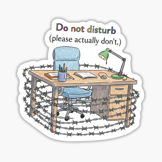 Funny Do Not Disturb Sticker - Actually Don't Barbed Wire Vinyl