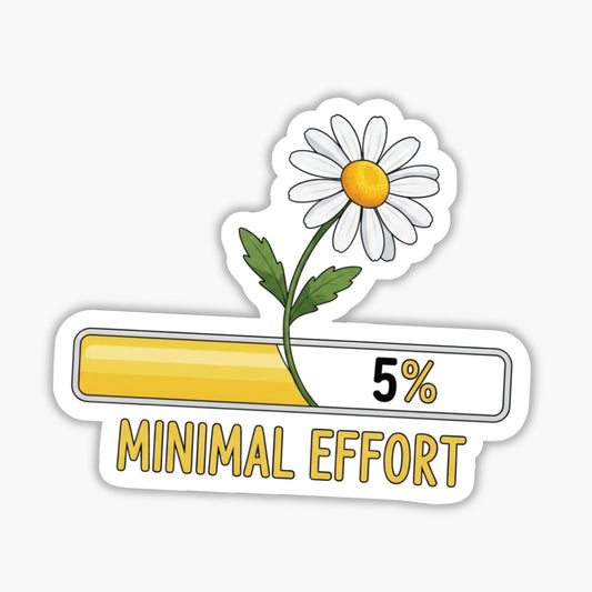 Minimal Effort Era Sticker - Funny Work Humor Loading Bar Decal