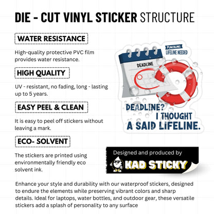 Funny Office Sticker - Deadline Lifeline Nautical Design Decal