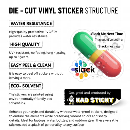 Funny Office Sticker - Slack Message Antidote Pill Vinyl Decal
