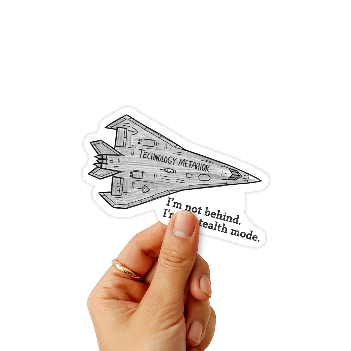 Funny Work Sticker - I’m in Stealth Mode Stealth Bomber Decal