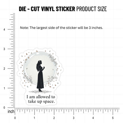Take Up Space Sticker - Empowerment Silhouette Vinyl Decal