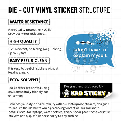 Boundaries Sticker - I Don't Have to Explain Myself Decal