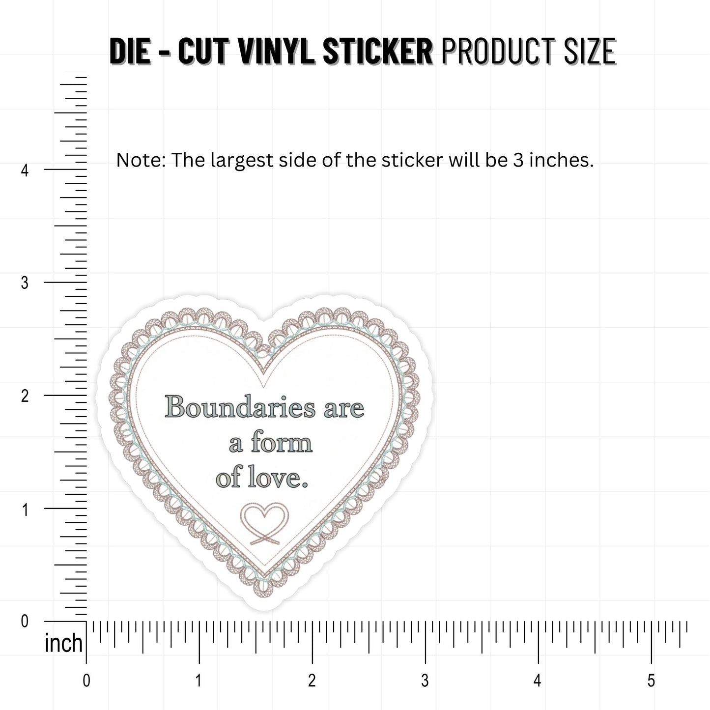 Boundaries Sticker - Boundaries are a Form of Love Vinyl Decal