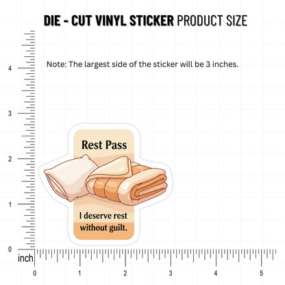 Self-Care Sticker - I Deserve Rest Without Guilt Pass