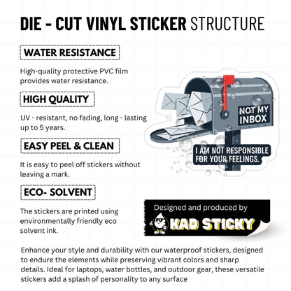 I am Not Responsible for Your Feelings Empowerment Boundaries Sticker