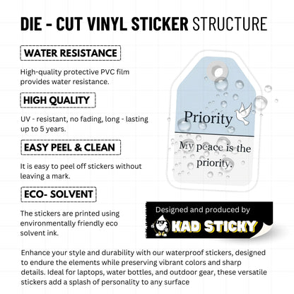 Peace Priority Sticker - Aesthetic My Peace is the Priority Decal