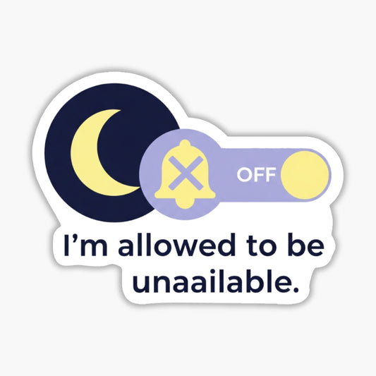 Boundaries Sticker - I’m Allowed To Be Unavailable Moon Decal