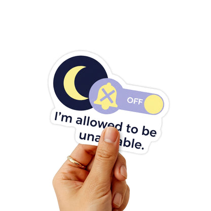 Boundaries Sticker - I’m Allowed To Be Unavailable Moon Decal