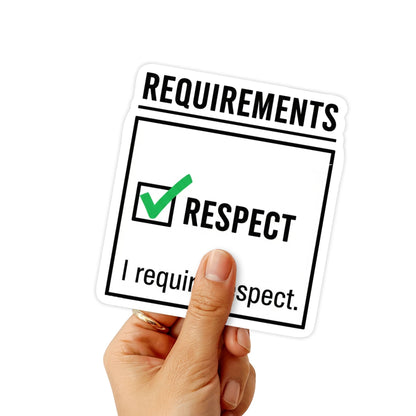 I Require Respect Checklist Sticker - Self-Worth Empowerment Decal