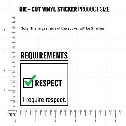 I Require Respect Checklist Sticker - Self-Worth Empowerment Decal