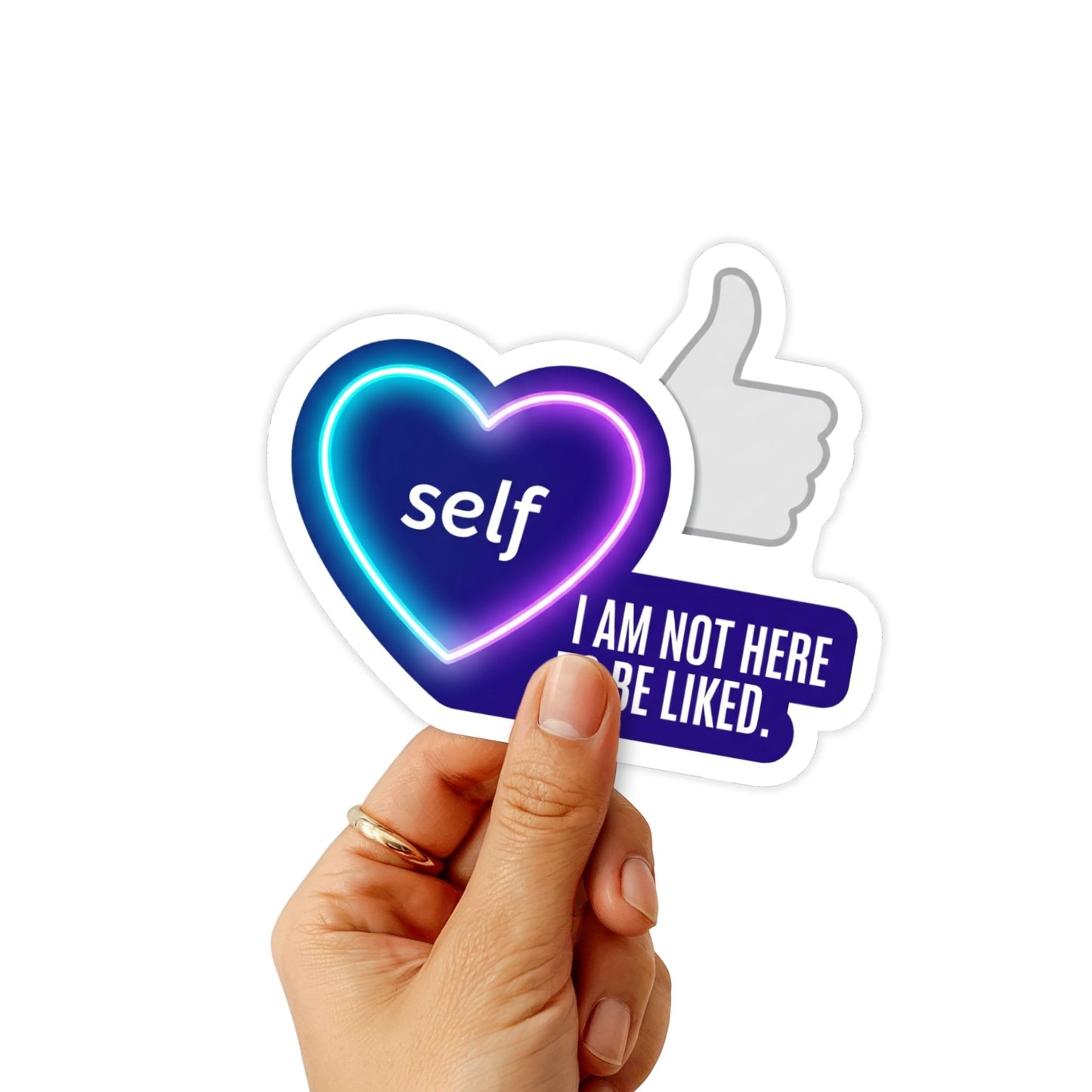 Self Worth Sticker - I Am Not Here To Be Liked Empowerment Decal