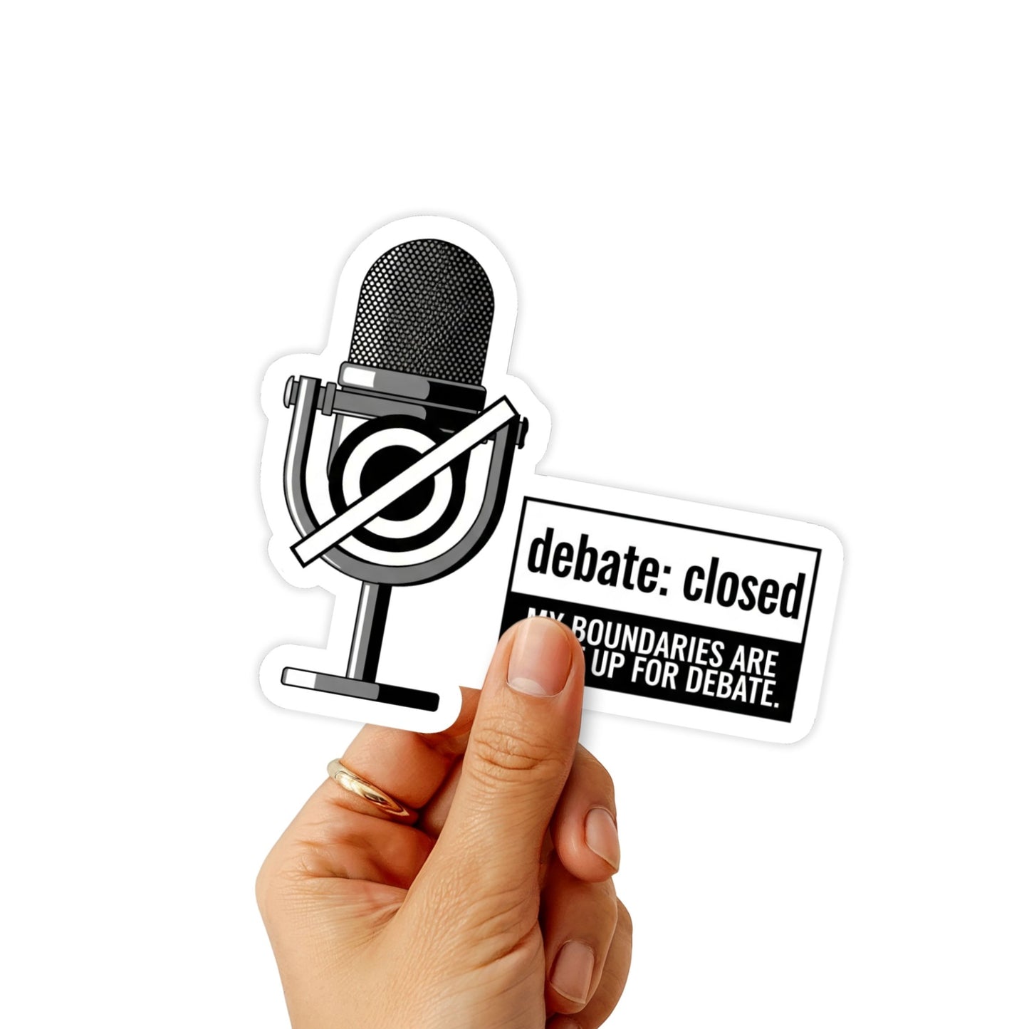 My Boundaries Are Not Up For Debate Sticker