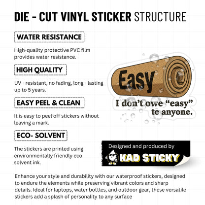 Empowerment Sticker - I Don't Owe Easy Boundaries Decal