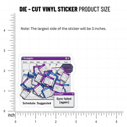 Sarcastic Planner Sticker - Schedule Suggested Retro Tech Vinyl