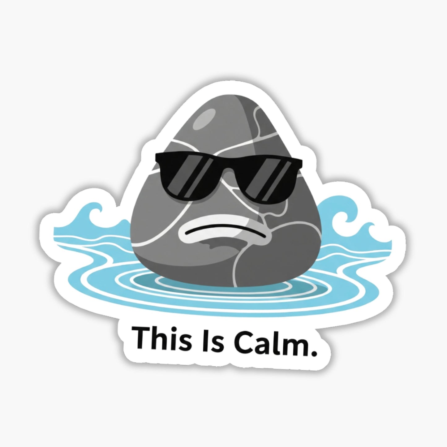 Sarcastic Quote Sticker - This Is Calm Zen Rock Vinyl Decal