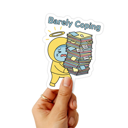 Sarcastic Burnout Sticker - Barely Coping Cute Pastel Decal