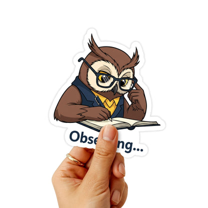 Sarcastic Introvert Sticker - Witty Observing Owl Vinyl Decal