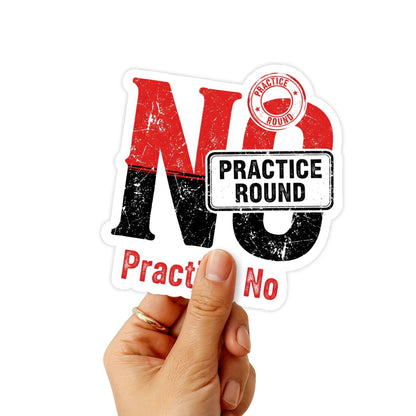 Sarcastic Boundary Sticker - Practice No Funny Vinyl Decal