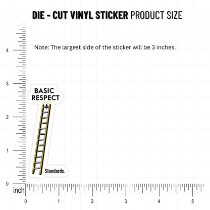 Sarcastic Laptop Sticker - High Standards Exhausting Quote Decal