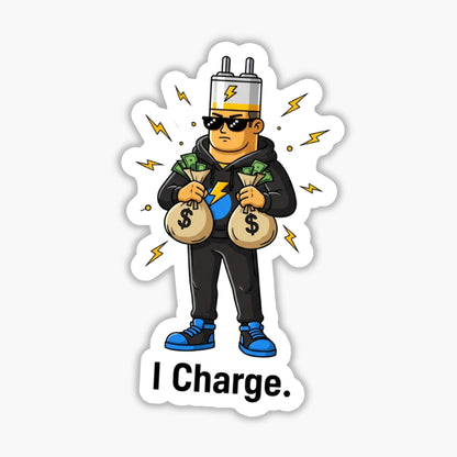 Sarcastic Laptop Sticker - I Charge Boss Energy Battery Decal