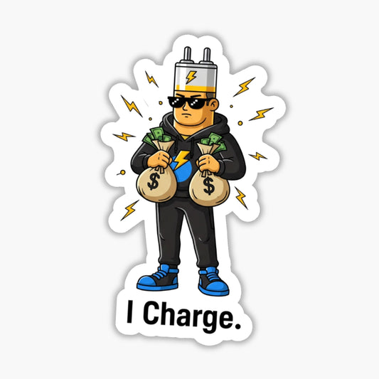 Sarcastic Laptop Sticker - I Charge Boss Energy Battery Decal
