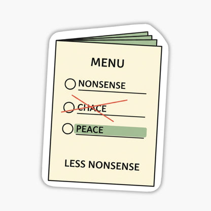 Sarcastic Quote Sticker - Less Nonsense Menu Decal for Laptop