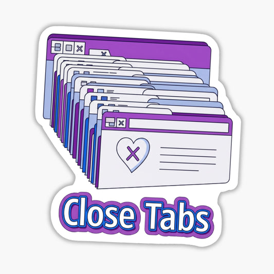 Sarcastic Tech Sticker - I Close Tabs Y2K Aesthetic Vinyl Decal