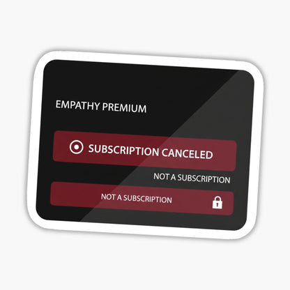 Sarcastic Sassy Sticker Not A Subscription Witty Laptop Decal