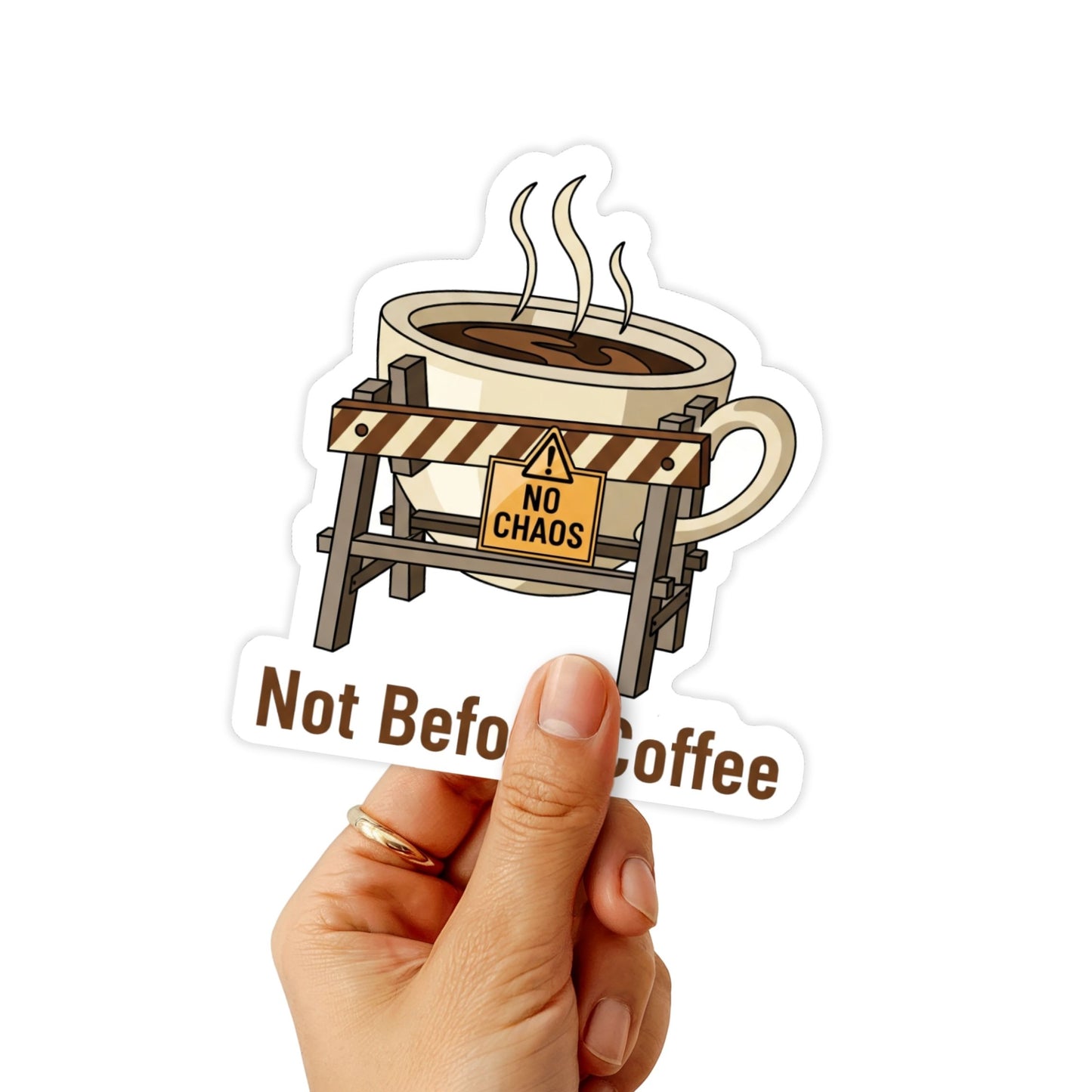 Sarcastic Coffee Sticker - Not Before Coffee Funny Laptop Decal