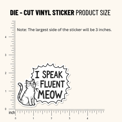 3PCs I Speak Fluent Meow Sticker | Funny Cat Decal for Cat Lovers