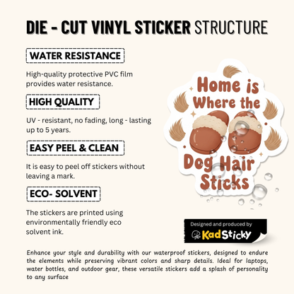 3PCs Home is Where the Dog Hair Sticks Sticker | Funny Dog Mom Vinyl Decal