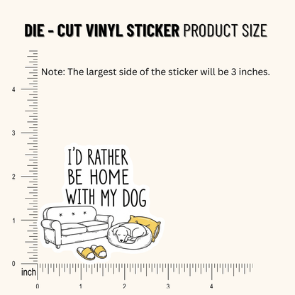 3PCs I'd Rather Be Home With My Dog Sticker | Funny Dog Lover Gift