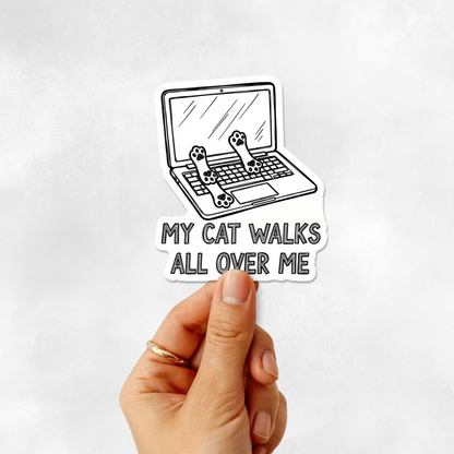 3PCs My Cat Walks On Me Sticker | Funny Vinyl Decal for Cat Lovers