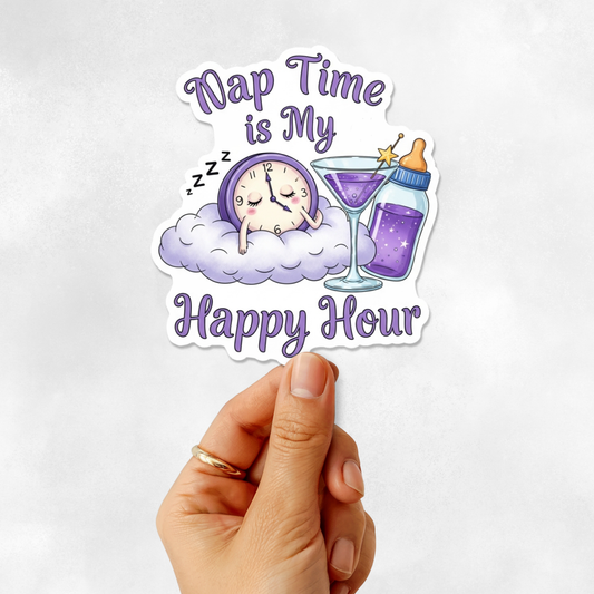 3PCs Funny Mom Sticker, Nap Time is My Happy Hour Vinyl Decal