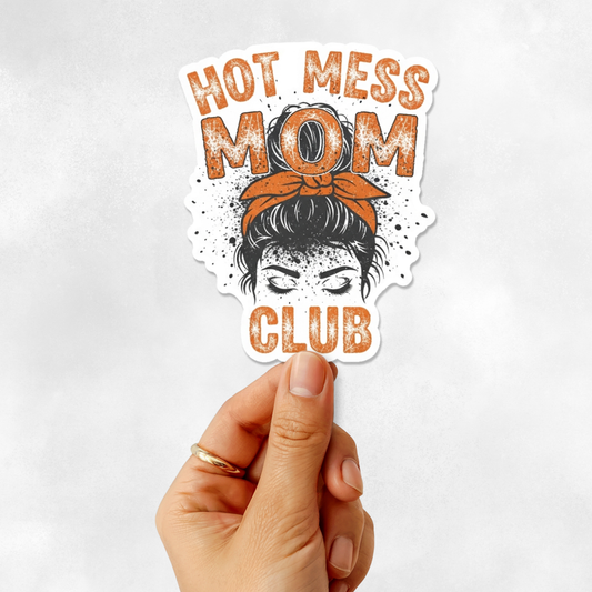 3PCs Hot Mess Mom Club Sticker | Funny Mom Life Vinyl Decal for Her