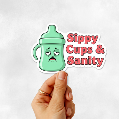 3PCs Sippy Cups & Sanity Sticker | Funny Mom Life Vinyl Decal