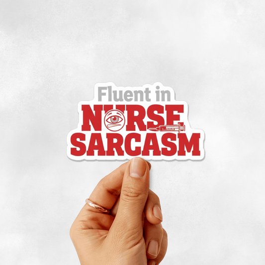 3PCs Fluent in Nurse Sarcasm Sticker, Funny RN Gift, Waterproof Vinyl
