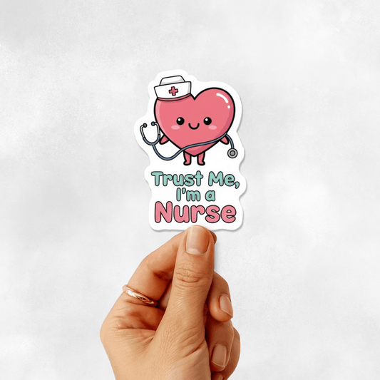 3PCs Trust Me I'm a Nurse Sticker | Funny Vinyl Decal for RNs & LPNs